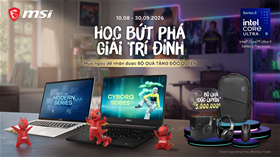 MSI Back To School 2026 – Mua Laptop MSI Nhận Quà Đến 5 Triệu Đồng