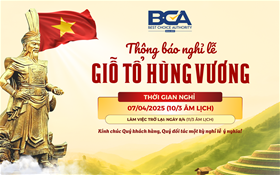 BCA Thông báo nghỉ lễ Giỗ tổ Hùng Vương năm 2025