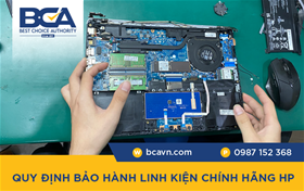 Quy định bảo hành linh kiện HP chính hãng